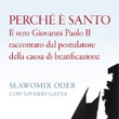 'Perch� � santo'