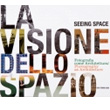 I grandi fotografi indagano l'architettura