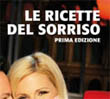 Tv Sorrisi e Canzoni presenta �Le ricette del sorriso�