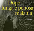 Dopo lunga e penosa malattia